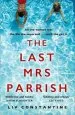 Audiobook The Last mrs Parrish: An Addictive Psychological Thriller With a Shocking Twist! author Liv Constantine