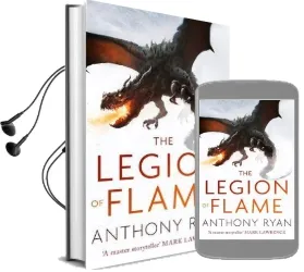 The Legion of Flame: Book two of the Draconis Memoria Audiobook download free by Anthony Ryan