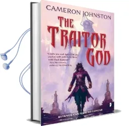 The Traitor god: The age of Tyranny Book i Audiobook download free by Cameron Johnston