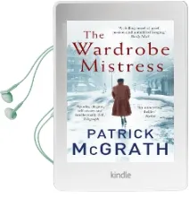 The Wardrobe Mistress Audiobook download free by Patrick Mcgrath