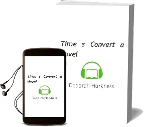 Time'S Convert: A Novel Audiobook download free by Deborah Harkness