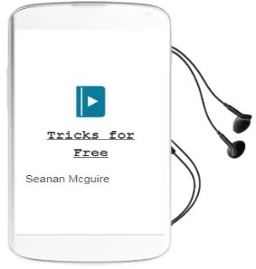Tricks for Free Audiobook download free by Seanan Mcguire