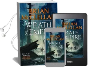 Wrath of Empire: Book two of Gods of Blood and Powder Audiobook download free by Brian Mcclellan