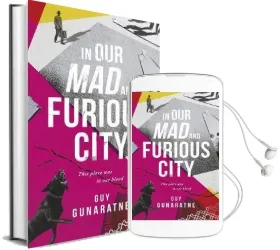 In our mad and Furious City: Longlisted for the man Booker Prize 2018 Audiobook download free by Guy Gunaratne