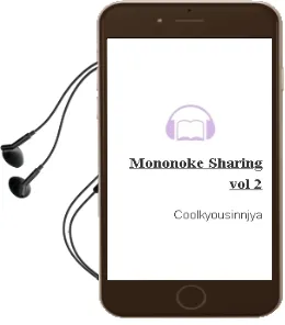 Mononoke Sharing Vol. 2 Audiobook download free by Coolkyousinnjya