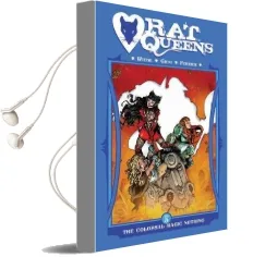 Rat Queens Volume 5: The Colossal Magic Nothing Audiobook download free by Kurtis J. Wiebe