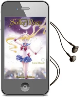 Sailor Moon Eternal Edition 1 Audiobook download free by Naoko Takeuchi