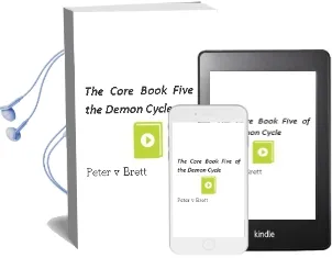 The Core: Book Five of the Demon Cycle Audiobook download free by Peter V Brett