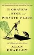 Audiobook The Grave'S a Fine and Private Place: A Flavia de Luce Novel author Alan Bradley