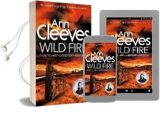 Wild Fire Audiobook download free by Ann Cleeves