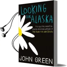 Looking for Alaska Audiobook download free by John Green