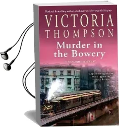 Murder in the Bowery Audiobook download free by Victoria Thompson