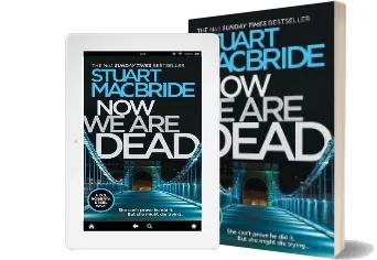 Now we are Dead Audiobook download free by Stuart Macbride