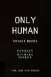 Audiobook Only Human: Themis Files Book 3 author Sylvain Neuvel