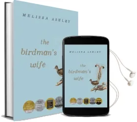 The Birdman'S Wife Audiobook download free by Melissa Ashley
