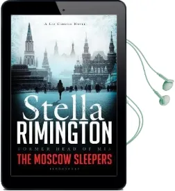 The Moscow Sleepers: A liz Carlyle Novel Audiobook download free by Stella Rimington