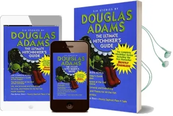 Ultimate Hitchhiker'S Guide to the Galaxy-Expt-International Ultimate Hitchhiker'S Guide to the Galaxy Expt-Prop-International Audiobook download free by Douglas Adams