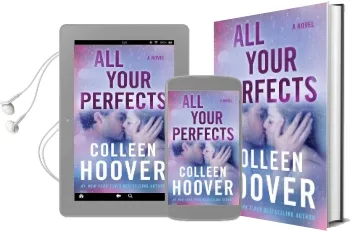 All Your Perfects: A Novel Audiobook download free by Colleen Hoover