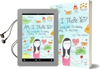 Am i There yet?: The Loop-De-Loop, Zig-Zagging Journey to Adulthood Audiobook download free by Mari Andrew