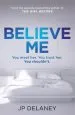 Audiobook Believe me author J. P. Delaney