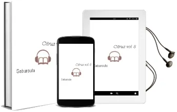 Citrus Vol. 8 Audiobook download free by Saburouta