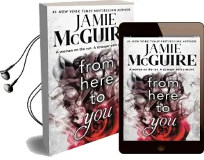 From Here to you Audiobook download free by Jamie Mcguire