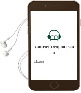 Gabriel Dropout, Vol. 4 Audiobook download free by Ukami