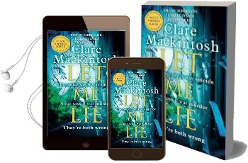 Let me lie: The Number one Sunday Times Bestseller Audiobook download free by Clare Mackintosh