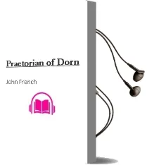 Praetorian of Dorn Audiobook download free by John French