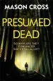 Audiobook Presumed Dead: Carter Blake Book 5 author Mason Cross