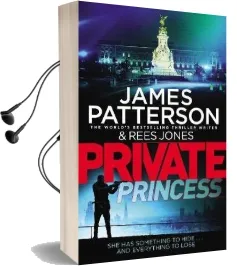 Private Princess: (Private 14) Audiobook download free by James Patterson
