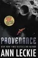 Audiobook Provenance: A new Novel set in the World of the Hugo, Nebula and Arthur c. Clarke Award-Winning Ancillary Justice author Ann Leckie