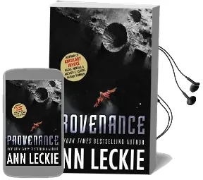 Provenance: A new Novel set in the World of the Hugo, Nebula and Arthur c. Clarke Award-Winning Ancillary Justice Audiobook download free by Ann Leckie