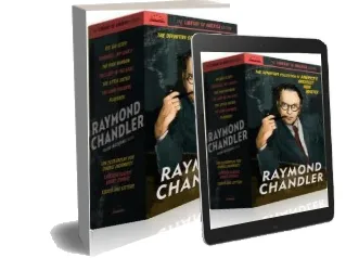 Raymond Chandler: The Library of America Edition Audiobook download free by Raymond Chandler