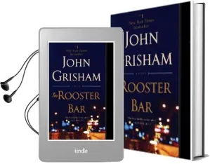 Rooster bar: A Novel Audiobook download free by John Grisham