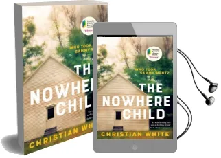 The Nowhere Child Audiobook download free by Christian White