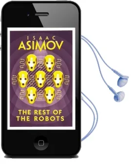 The Rest of the Robots Audiobook download free by Isaac Asimov
