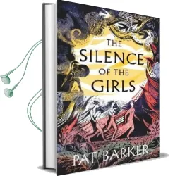 The Silence of the Girls Audiobook download free by Pat Barker
