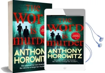 The Word is Murder: The Bestselling Mystery From the Author of Magpie Murders - You'Ve Never Read a Crime Novel Quite Like This Audiobook download free by Anthony Horowitz