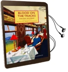 Blood on the Tracks: Railway Mysteries Audiobook download free by Martin Edwards
