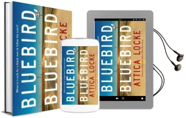 Bluebird, Bluebird Audiobook download free by Attica Locke