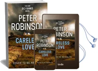 Careless Love: Dci Banks 25 Audiobook download free by Peter Robinson