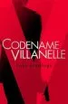 Audiobook Codename Villanelle: The Basis for Killing Eve, now a Major bbc tv Series author Luke Jennings