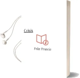 Crisis Audiobook download free by Felix Francis