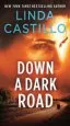 Audiobook Down a Dark Road: A Kate Burkholder Novel author Linda Castillo