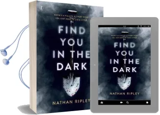 Find you in the Dark Audiobook download free by Nathan Ripley