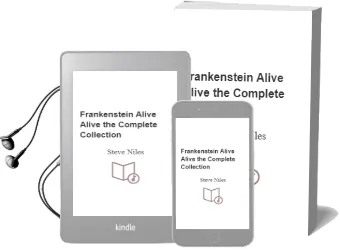 Frankenstein Alive, Alive: The Complete Collection Audiobook download free by Steve Niles
