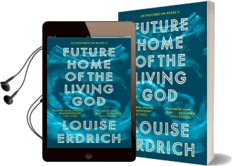 Future Home of the Living god Audiobook download free by Louise Erdrich