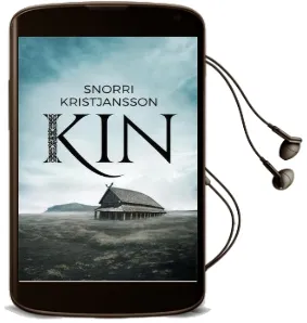 Kin Audiobook download free by Snorri Kristjansson