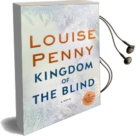 Kingdom of the Blind Audiobook download free by Louise Penny